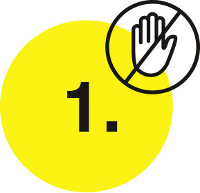 Icon zeigt eine durchgestrichene Hand.